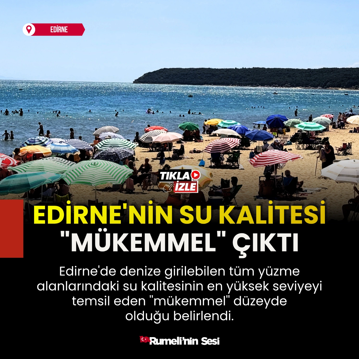 Edirne'nin su kalitesi "mükemmel" çıktı!