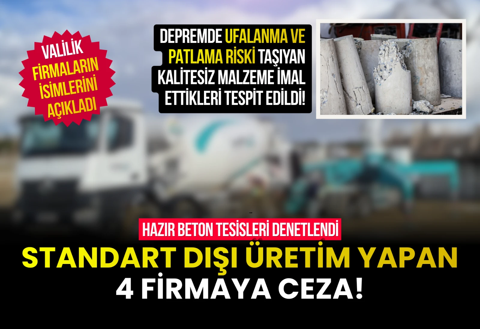 HAZIR BETON TESİSLERİNE CEZA YAĞDI!
